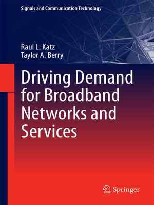 cover image of Driving Demand for Broadband Networks and Services